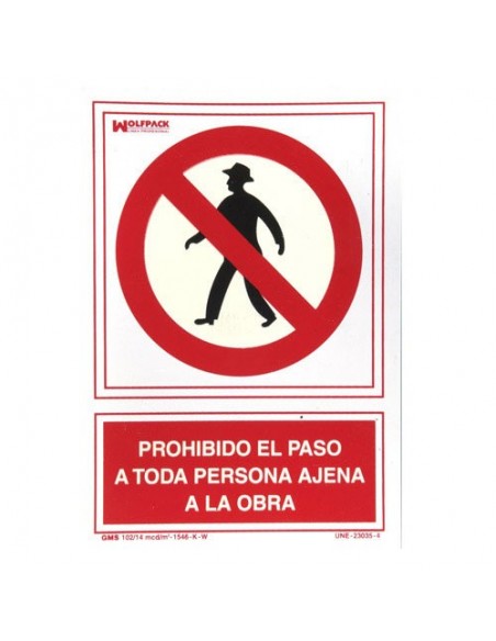Cartel Prohibido Paso Persona Ajena Obra  30x21