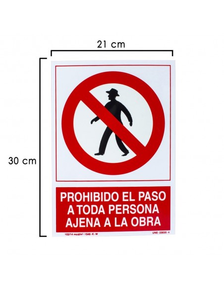Cartel Prohibido Paso Persona Ajena Obra  30x21 2